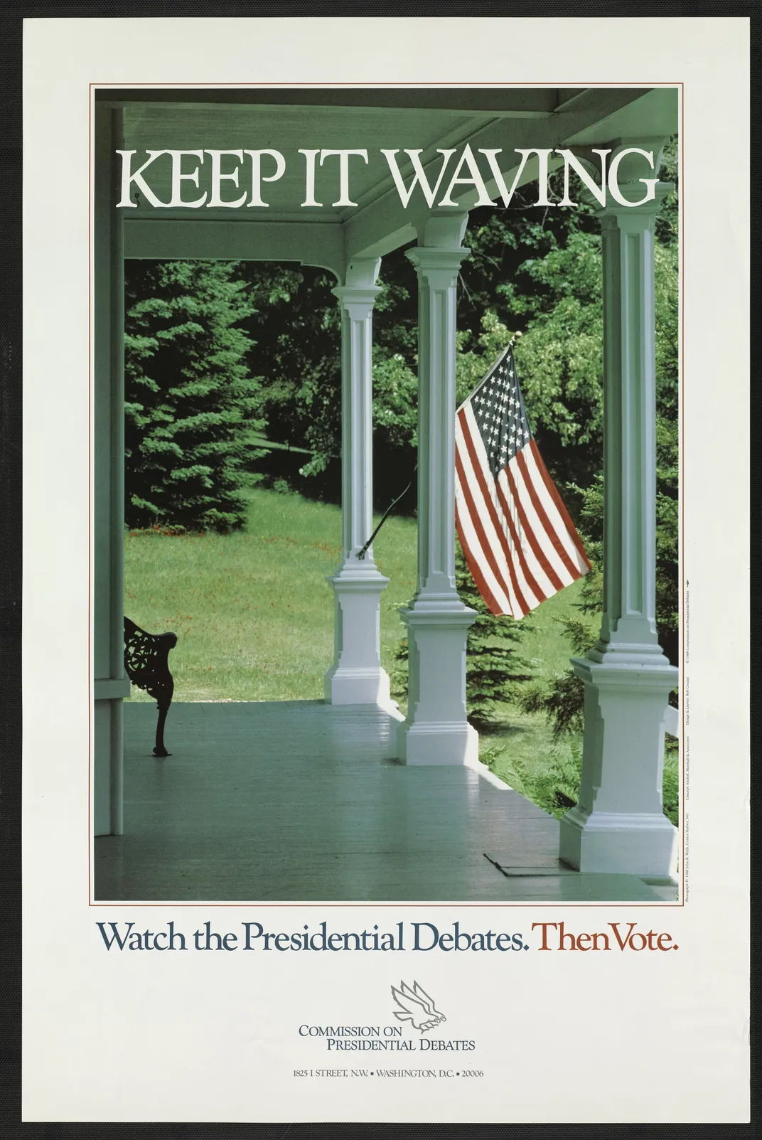 poster features front porch with American flag hanging. The text says "Keep It Waving"